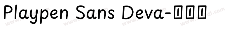 Playpen Sans Deva字体转换 Playpen Sans Deva字体转换